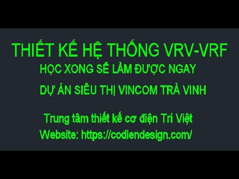 Thiết kế hệ thống VRV/ VRF